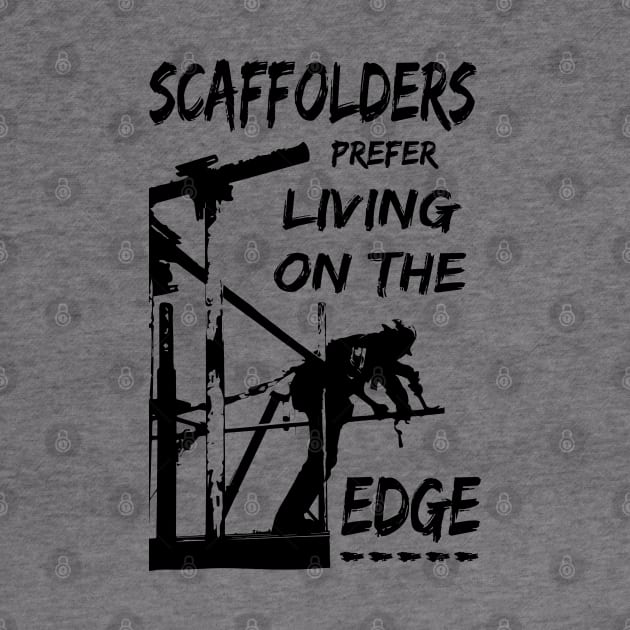 Living On The Edge 2 by Scaffoldmob